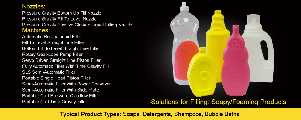 Filling Solutions for Soapy and Foaming Products